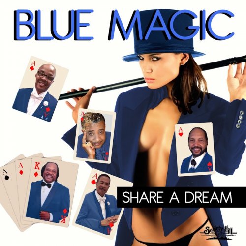 Blue Magic - Share a Dream (2020)