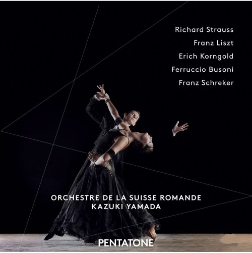 Orchestre de la Suisse Romande, Kazuki Yamada - Strauss, Liszt, Korngold, Busoni & Schreker: Orchestral Works (2014) [Hi-Res]