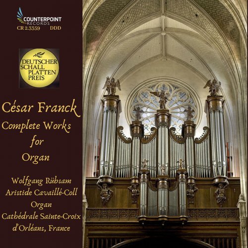 Wolfgang Rübsam - Franck: Works for Organ (2020)