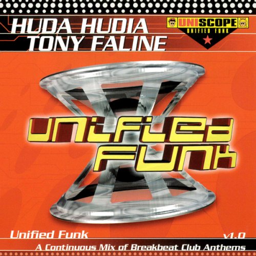 Huda Hudia, Tony Faline - Unified Funk V1.0 (2001)