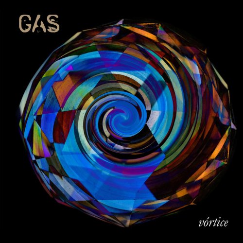 GAS - Vórtice (2020)