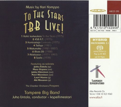 Tampere Big Band & Juha Untala - Kari Komppa: To The Stars TBB Live! (2010) [DSF-WV]