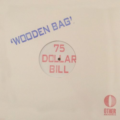 75 Dollar Bill - Wooden Bag (2015)