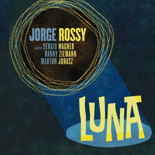 Jorge Rossy - Luna (2020)