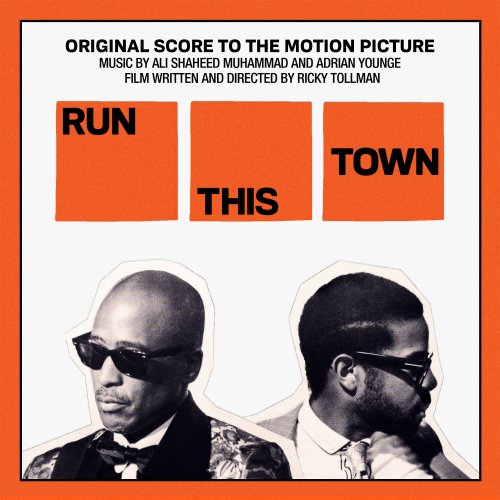 Ali Shaheed Muhammad - Run This Town (Original Score to the Motion Picture) (2020)
