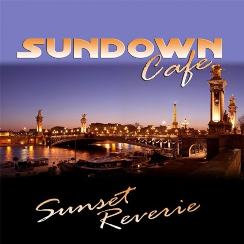 Sundown Cafe - Sunset Reverie (2014)