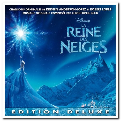 VA - La Reine des Neiges 1 & 2 [Deluxe Edition] (2013 & 2019)