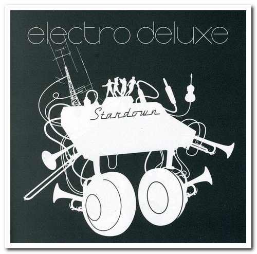 Electro Deluxe - Stardown (2005)