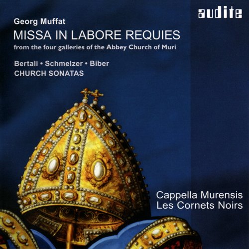 Cappella Murensis, Les Cornets Noirs - Muffat: Missa in Labore Requies (2016)