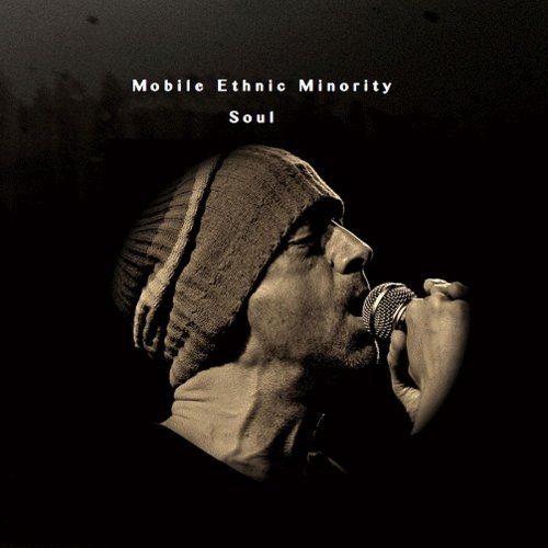 Mobile Ethnic Minority - Soul (2014)
