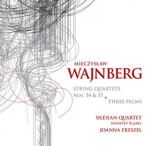 Silesian Quartet - Weinberg: 3 Palms & String Quartets Nos. 14 & 15 (2020) [Hi-Res]