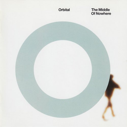 Orbital - The Middle Of Nowhere (1999/2017) [Hi-Res]