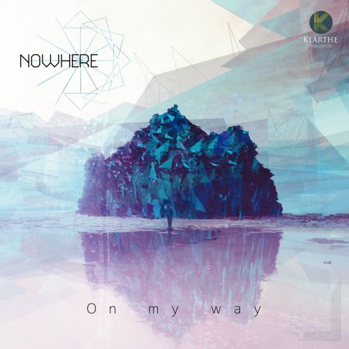 Nowhere - On my way (2017) [Hi-Res]