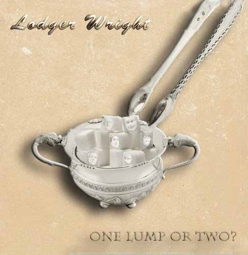 Lodger Wright - One lump or two? (2019) [Hi-Res]