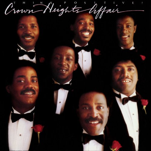 Crown Heights Affair - Think Positive! (1982/2020)