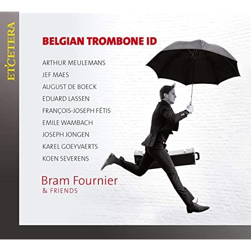 Bram Fournier & Friends - Belgian Trombone ID (2020)