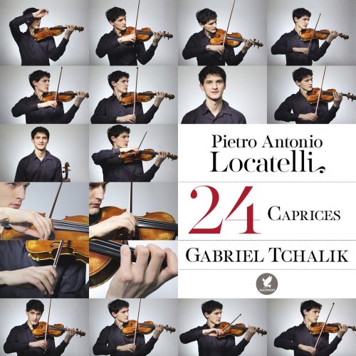 Gabriel Tchalik - Les 24 Caprices de Locatelli (2014/2020)
