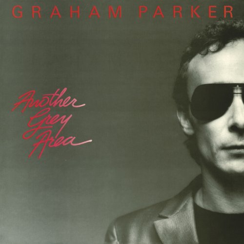 Graham Parker - Another Grey Area (Remastered) (1982/2020) [Hi-Res]