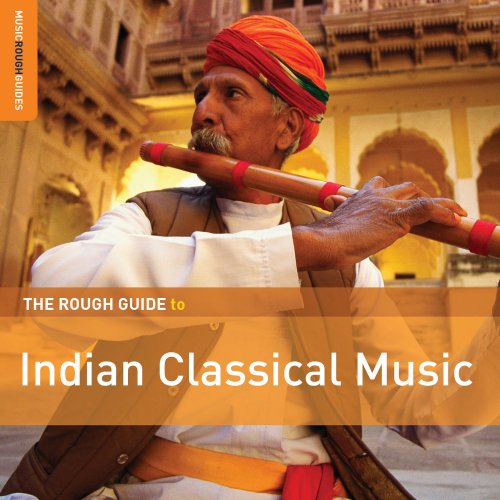 Various Artists - Rough Guide to Indian Classical Music (2014)