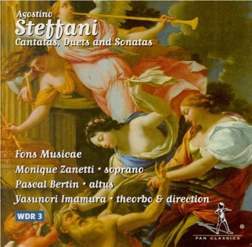 Monique Zanetti, Pascal Bertin, Fons Musicae - Steffani: Cantatas, Duets and Sonatas (2001)