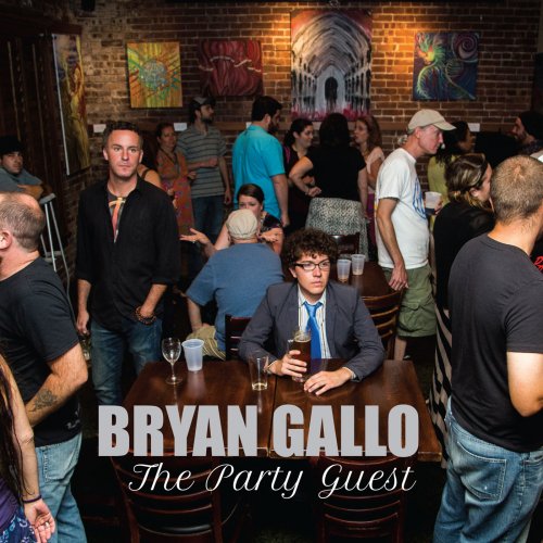 Bryan Gallo - The Party Guest (2014)