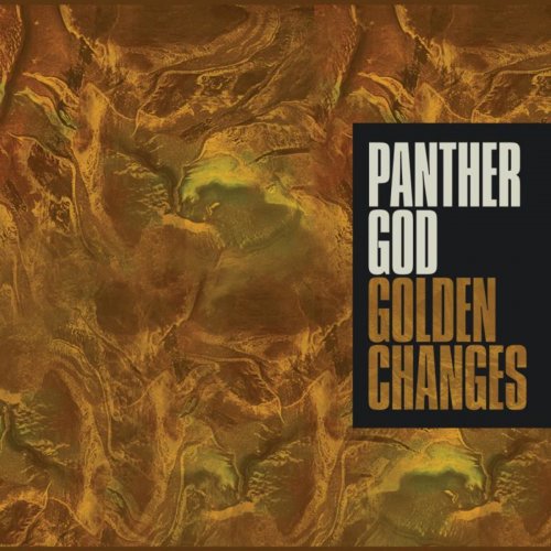 Panther God - Golden Changes (2014)