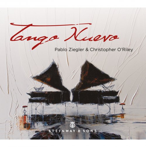 Pablo Ziegler & Christopher O'Riley - Tango Nuevo (2016) [Hi-Res]