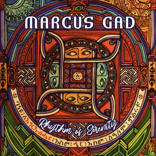 Marcus Gad - Rhythm of Serenity (2020)