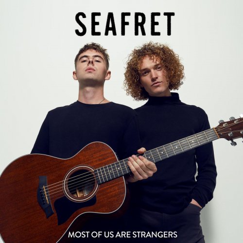 Seafret - Most Of Us Are Strangers (2020) [Hi-Res]