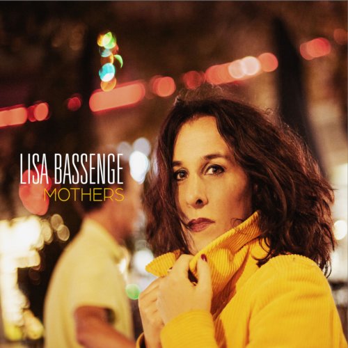 Lisa Bassenge - Mothers (2020)