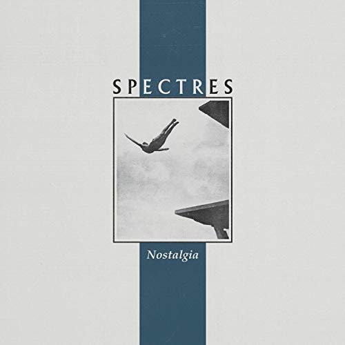 Spectres - Nostalgia (2020) Hi Res