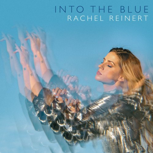 Rachel Reinert - Into the Blue (2020)