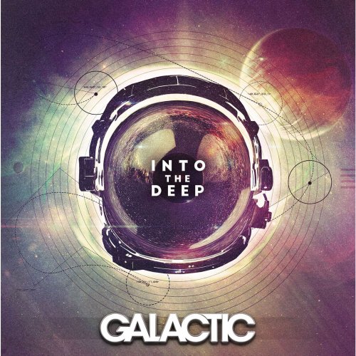 Galactic - Into The Deep (Deluxe Edition) (2015) [Hi-Res]