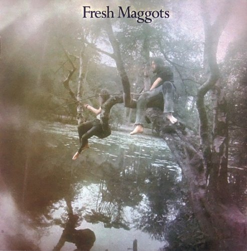 Fresh Maggots - Fresh Maggots... Hatched (Reissue, Remastered) (1971/2006)