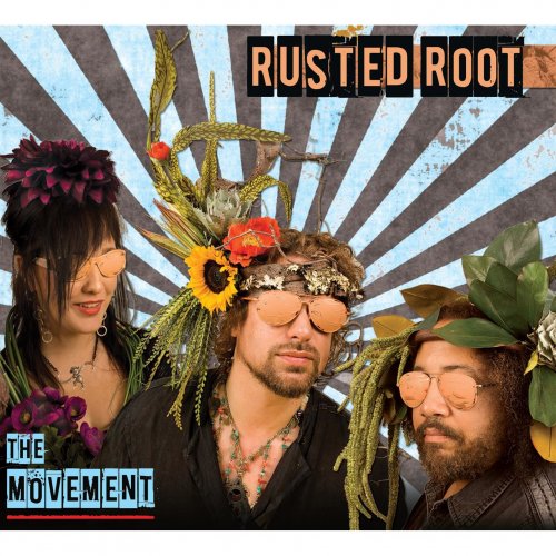 Rusted Root - The Movement (2012) [Hi-Res]