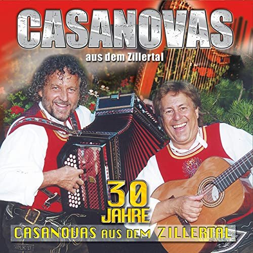 Casanovas aus dem Zillertal - 30 Jahre (2020)