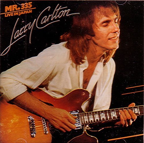 Larry Carlton - Mr 335 Live In Japan (1979)