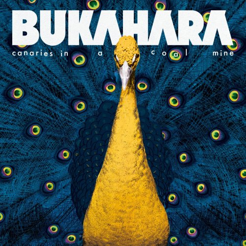 Bukahara - Canaries in a Coal Mine (2020)