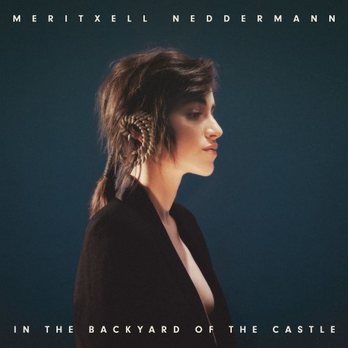 Meritxell Neddermann - In the Backyard of the Castle (2020) [Hi-Res]