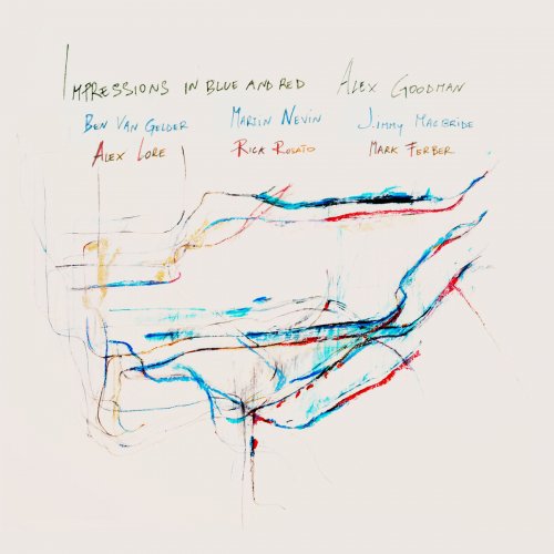 Alex Goodman - Impressions in Blue and Red (2020)