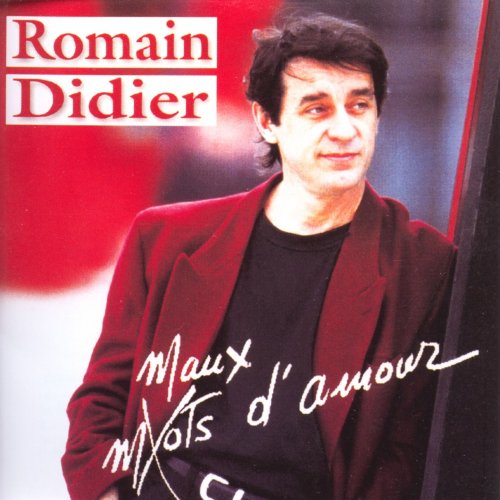 Romain Didier - Maux d'amour (1994)