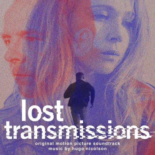 Hugo Nicolson - Lost Transmissions (Original Motion Picture Soundtrack) (2020) [Hi-Res]