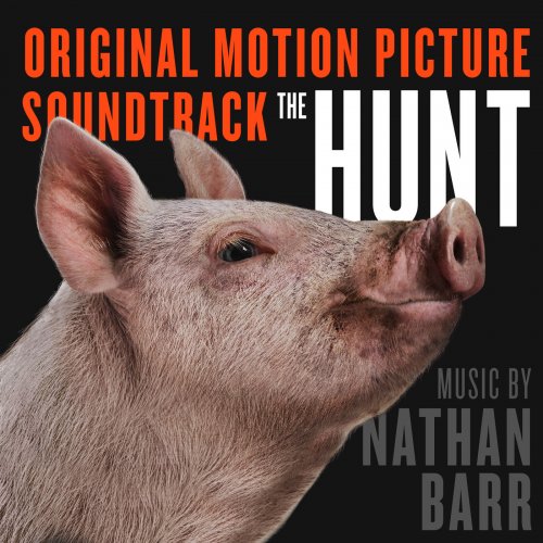 Nathan Barr - The Hunt (Original Motion Picture Soundtrack) (2020)