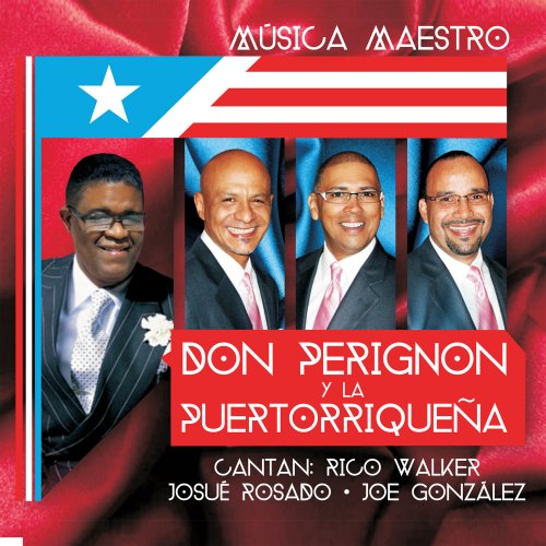 Don Perignon Y La Puertorriquena - Musica Maestro (2014)