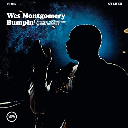 Wes Montgomery - Bumpin' (Expanded Edition) (1965/2020)