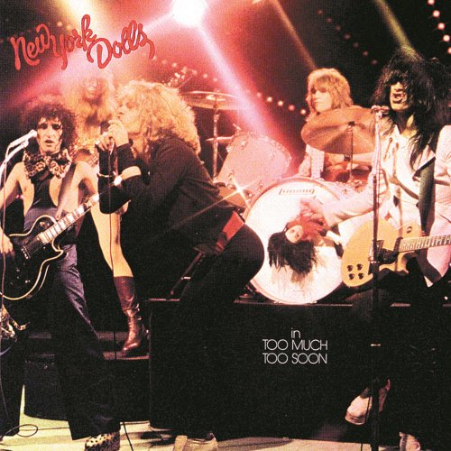 New York Dolls - In Too Much Too Soon (2014) [Hi-Res]