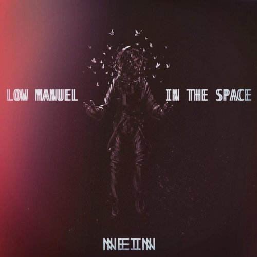 Low Manuel - In The Space (2020)