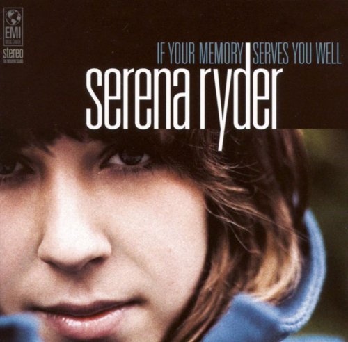 Serena Ryder - If Your Memory Serves You Well (2006)
