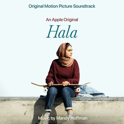 Mandy Hoffman - Hala (Original Motion Picture Soundtrack) (2019) [Hi-Res]