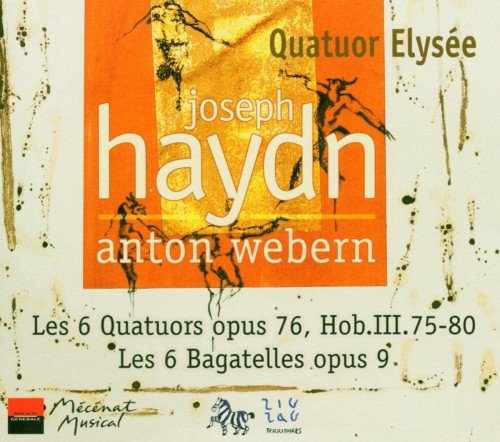 Quatuor Elysée - Haydn, Webern: String Quartets (2004)